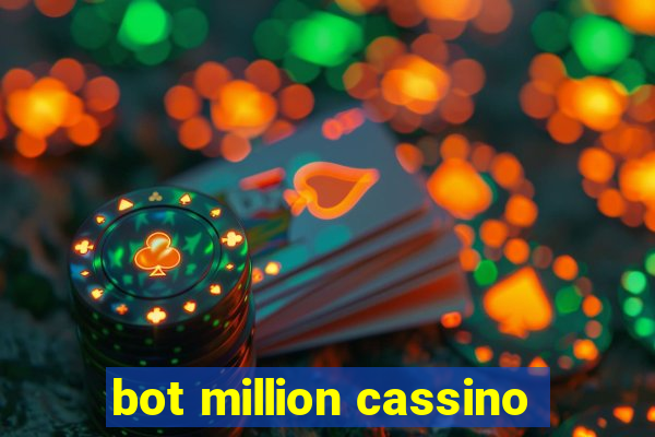 bot million cassino